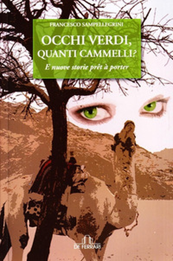 Occhi verdi, quanti cammelli? - Librerie.coop Occhi verdi, quanti cammelli? - Librerie.coop