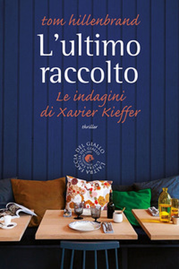 L'ultimo racconto. Le indagini di Xavier Kieffer - Librerie.coop L'ultimo racconto. Le indagini di Xavier Kieffer - Librerie.coop