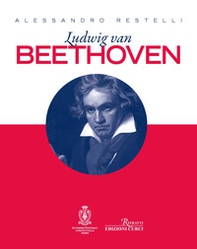 Ludwig Van Beethoven - Librerie.coop