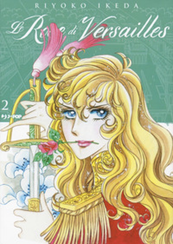 Le rose di Versailles. Lady Oscar collection - Librerie.coop Le rose di Versailles. Lady Oscar collection - Librerie.coop