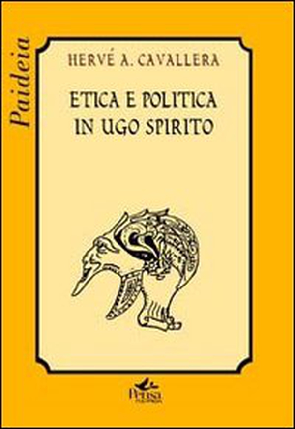 Etica e politica in Ugo Spirito - Librerie.coop Etica e politica in Ugo Spirito - Librerie.coop