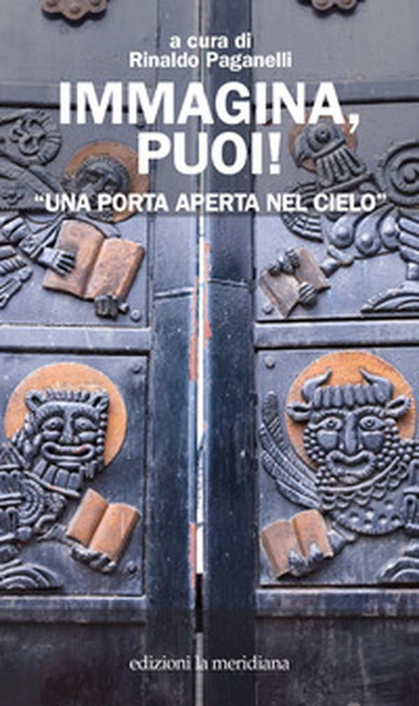 Immagina, puoi! «Una porta aperta nel cielo» - Librerie.coop Immagina, puoi! «Una porta aperta nel cielo» - Librerie.coop
