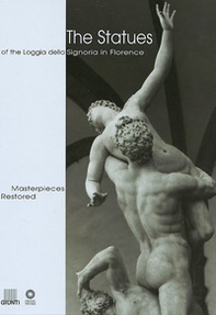 The statues of the Loggia della Signoria in Florence - Librerie.coop