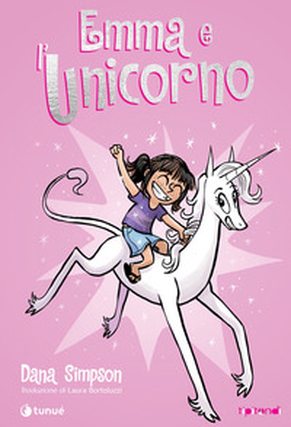 Emma e l'unicorno - Librerie.coop Emma e l'unicorno - Librerie.coop