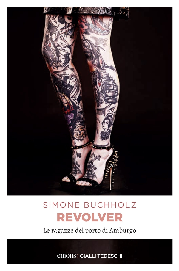 Revolver. Le ragazze del porto di Amburgo - Librerie.coop Revolver. Le ragazze del porto di Amburgo - Librerie.coop