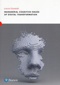 Managerial cognitive issues of digital transformation - Librerie.coop