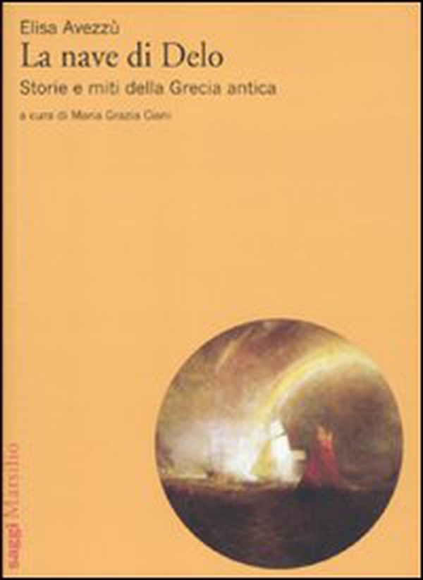 La nave di Delo. Storia e miti della Grecia antica - Librerie.coop La nave di Delo. Storia e miti della Grecia antica - Librerie.coop