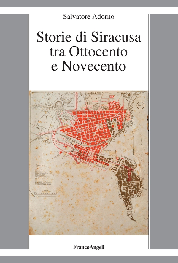 Storie di Siracusa tra Ottocento e Novecento - Librerie.coop Storie di Siracusa tra Ottocento e Novecento - Librerie.coop
