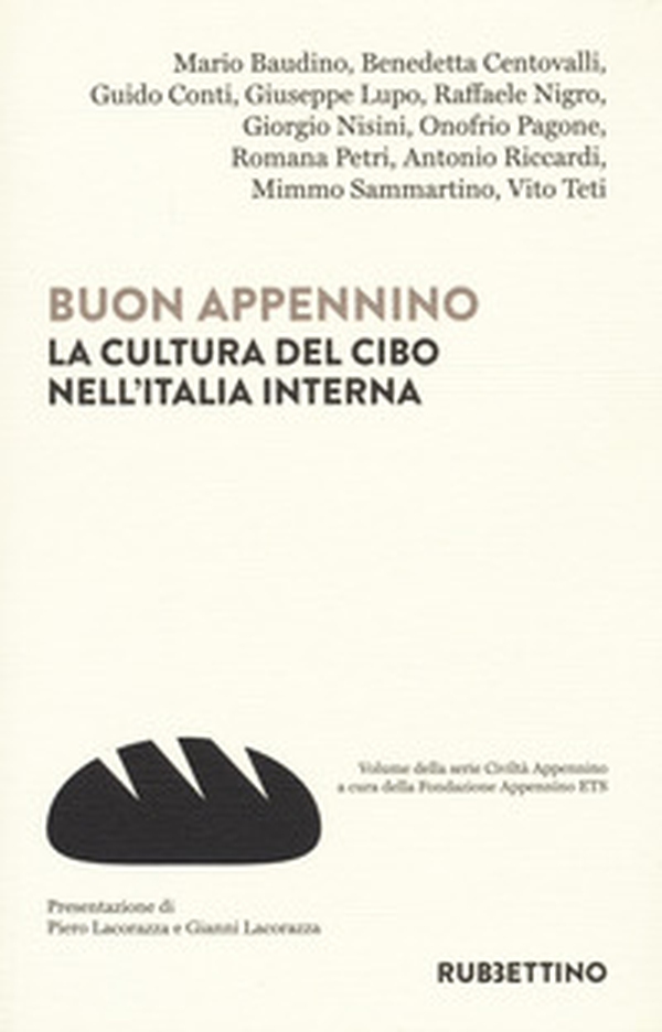 Buon Appennino. La cultura del cibo nell'Italia interna - Librerie.coop Buon Appennino. La cultura del cibo nell'Italia interna - Librerie.coop
