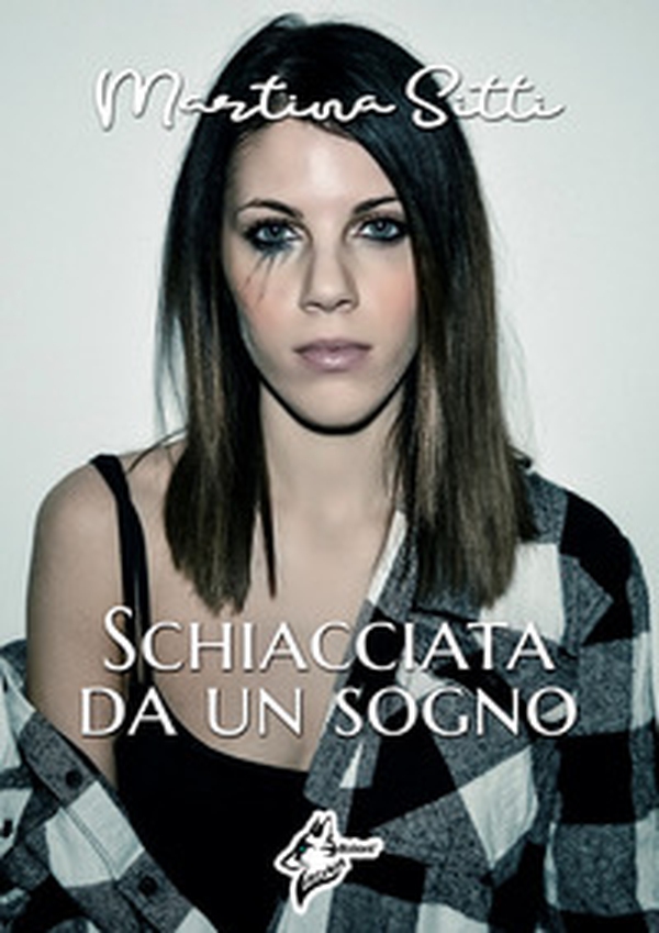 Schiacciata da un sogno - Librerie.coop Schiacciata da un sogno - Librerie.coop