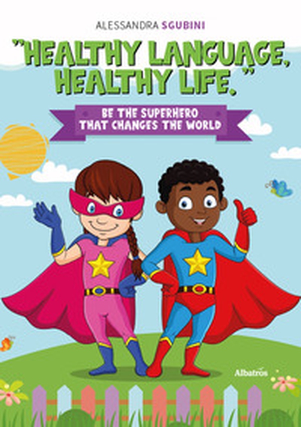 Healthy language, healthy life - Librerie.coop Healthy language, healthy life - Librerie.coop