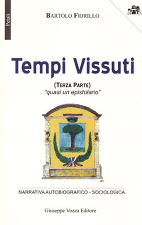 Tempi vissuti - Vol. 3 - Librerie.coop Tempi vissuti - Vol. 3 - Librerie.coop