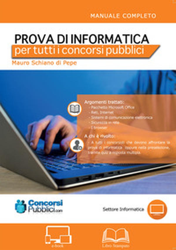 La prova di informatica per tutti i concorsi pubblici - Librerie.coop La prova di informatica per tutti i concorsi pubblici - Librerie.coop