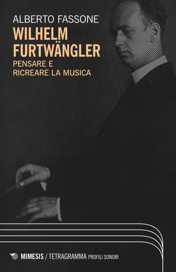 Wilhelm Furtwängler - Librerie.coop Wilhelm Furtwängler - Librerie.coop