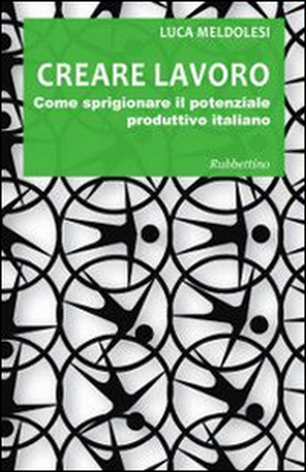 Creare lavoro - Librerie.coop Creare lavoro - Librerie.coop