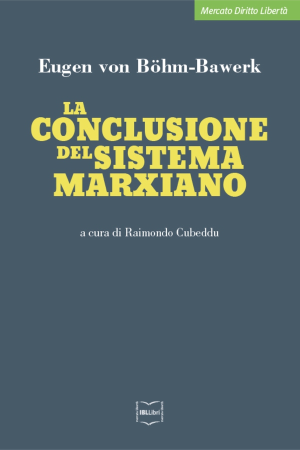 La conclusione del sistema marxiano - Librerie.coop La conclusione del sistema marxiano - Librerie.coop