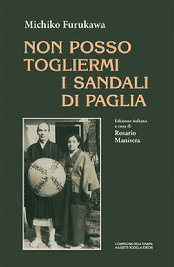 Non posso togliermi i sandali di paglia - Librerie.coop Non posso togliermi i sandali di paglia - Librerie.coop