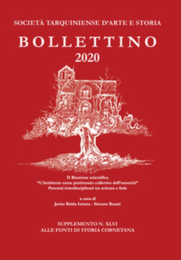 Bollettino STAS 2020. Supplemento alle fonti di storia cornetana - Librerie.coop Bollettino STAS 2020. Supplemento alle fonti di storia cornetana - Librerie.coop