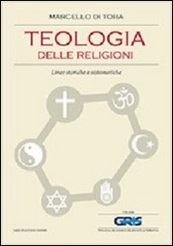 Teologia delle religioni. Linee storiche e sistematiche - Librerie.coop Teologia delle religioni. Linee storiche e sistematiche - Librerie.coop