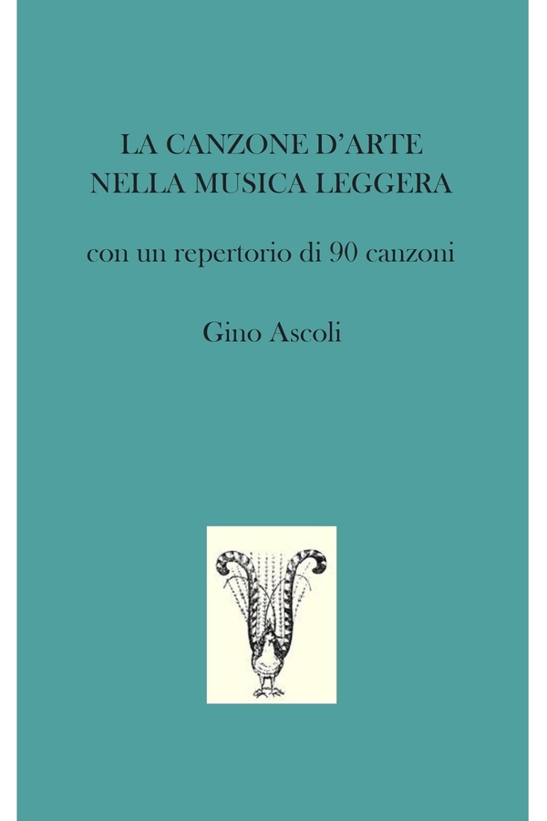 LA CANZONE D’ARTE NELLA MUSICA LEGGERA - Librerie.coop LA CANZONE D’ARTE NELLA MUSICA LEGGERA - Librerie.coop