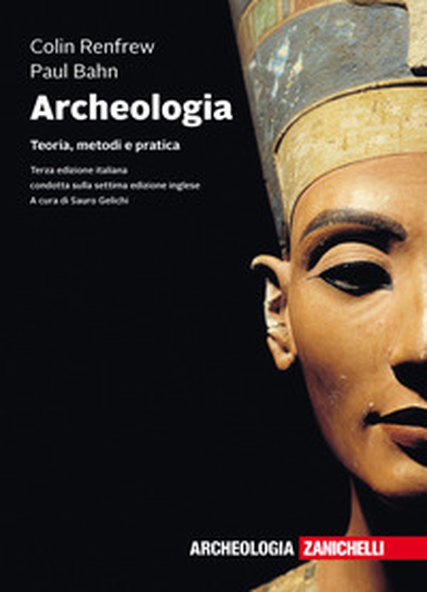 Archeologia. Teoria, metodi e pratica - Librerie.coop Archeologia. Teoria, metodi e pratica - Librerie.coop