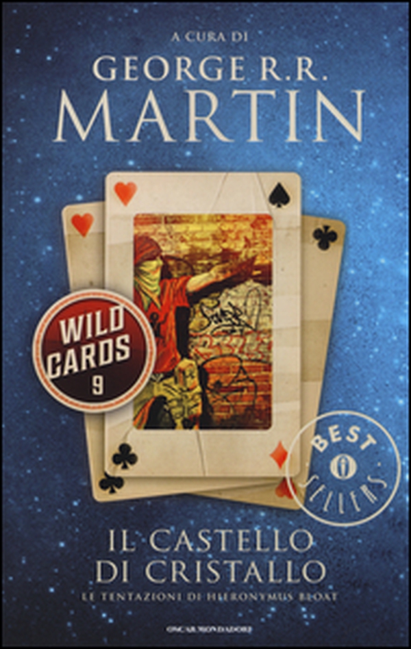 Il castello di cristallo. Wild Cards - Librerie.coop Il castello di cristallo. Wild Cards - Librerie.coop