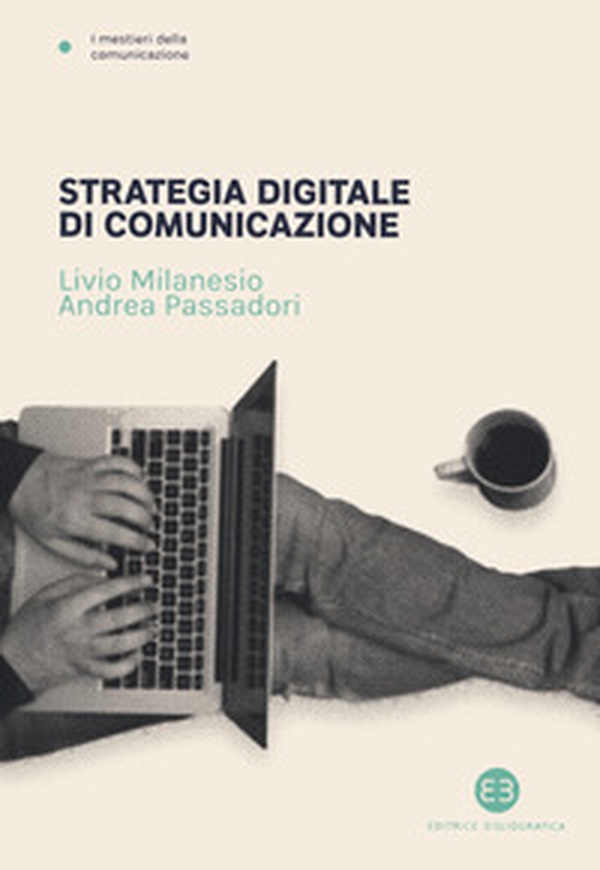 Strategia digitale di comunicazione - Librerie.coop Strategia digitale di comunicazione - Librerie.coop