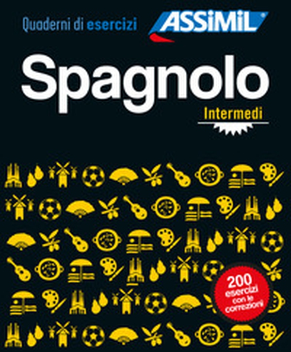 Spagnolo. Quaderno di esercizi. Intermedi - Librerie.coop Spagnolo. Quaderno di esercizi. Intermedi - Librerie.coop