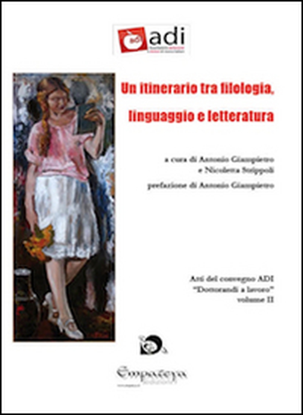 Un itinerario tra filologia, linguaggio e letteratura - Librerie.coop Un itinerario tra filologia, linguaggio e letteratura - Librerie.coop
