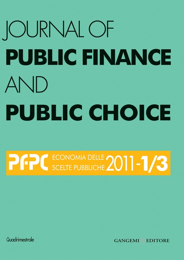 Journal of Public Finance and Public Choice n. 1-3/2011 - Librerie.coop Journal of Public Finance and Public Choice n. 1-3/2011 - Librerie.coop