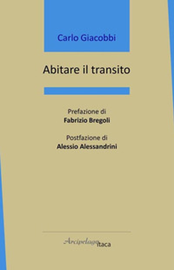 Abitare il transito - Librerie.coop Abitare il transito - Librerie.coop