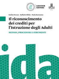 Il riconoscimento dei crediti per l'istruzione degli adulti. Metodologie e strumenti per la certificazione dei crediti - Librerie.coop