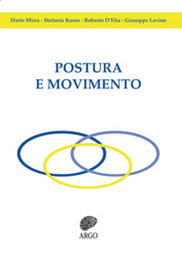 Postura e movimento - Librerie.coop Postura e movimento - Librerie.coop