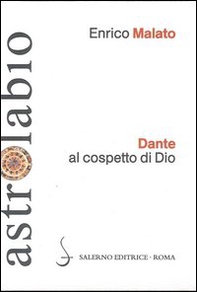 Dante al cospetto di Dio. Lettura del canto XXXIII del Paradiso - Librerie.coop