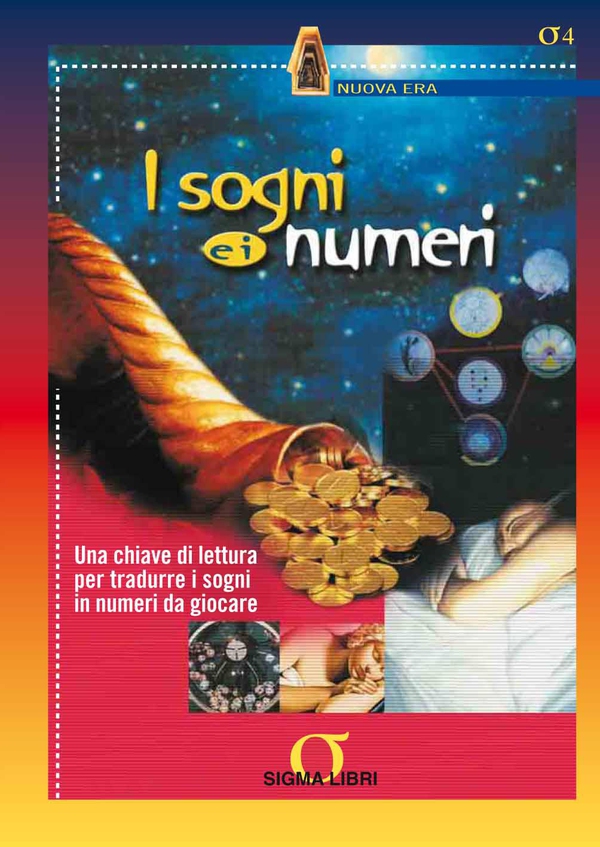 I sogni e i numeri - Librerie.coop I sogni e i numeri - Librerie.coop
