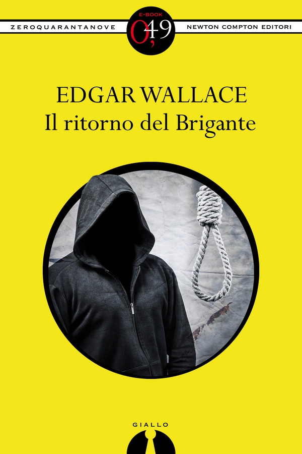 Il ritorno del Brigante - Librerie.coop Il ritorno del Brigante - Librerie.coop