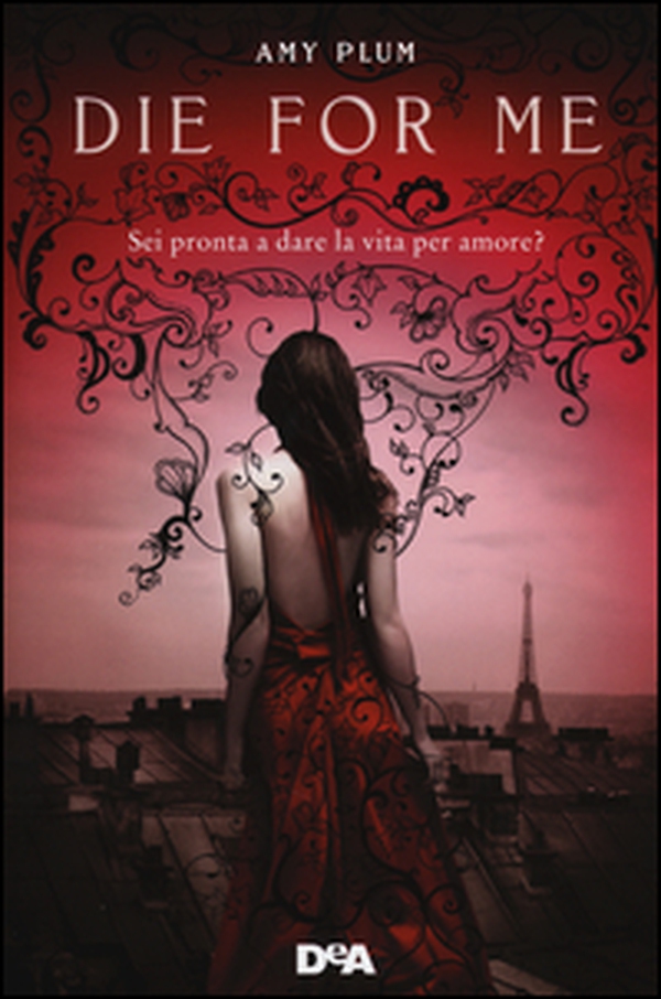 Die for me. Revenants - Librerie.coop Die for me. Revenants - Librerie.coop