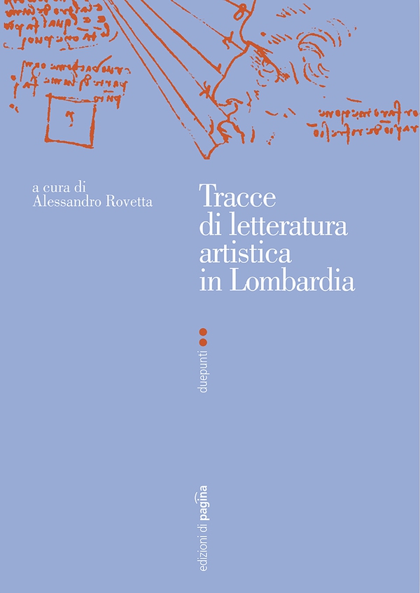 Tracce di letteratura artistica in Lombardia - Librerie.coop Tracce di letteratura artistica in Lombardia - Librerie.coop