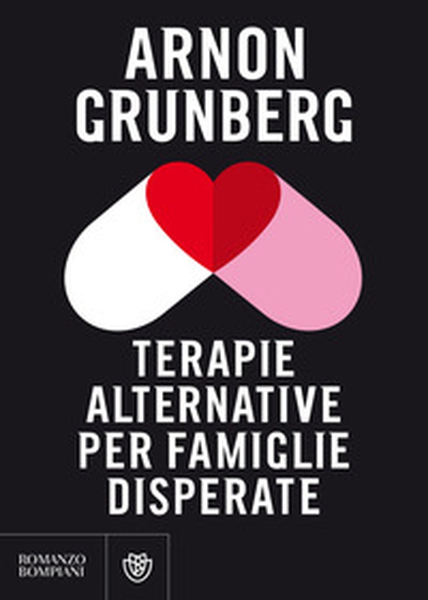 Terapie alternative per famiglie disperate - Librerie.coop Terapie alternative per famiglie disperate - Librerie.coop