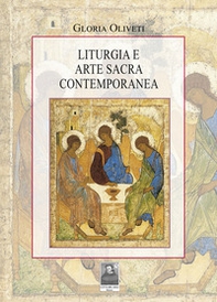 Liturgia e arte sacra contemporanea - Librerie.coop
