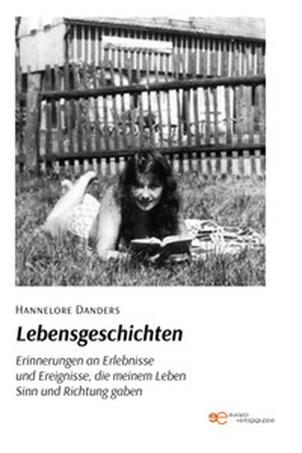 Lebensgeschichten. Erinnerungen an wesentliche Erlebnisse und Ereignisse, die meinem Leben Sinn und Richtung gaben - Librerie.coop Lebensgeschichten. Erinnerungen an wesentliche Erlebnisse und Ereignisse, die meinem Leben Sinn und Richtung gaben - Librerie.coop