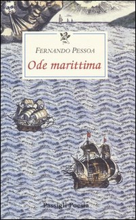 Ode marittima. Testo portoghese a fronte - Librerie.coop