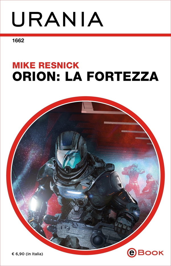 Orion: la Fortezza (Urania) - Librerie.coop Orion: la Fortezza (Urania) - Librerie.coop