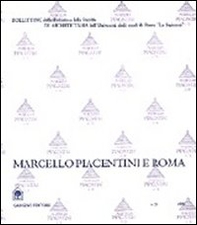 Marcello Piacentini e Roma - Librerie.coop
