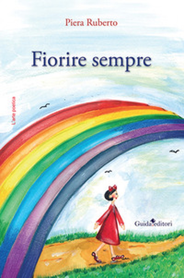 Fiorire sempre - Librerie.coop Fiorire sempre - Librerie.coop