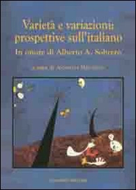 Varietà e variazioni. Prospettive sull'italiano. In onore di Alberto A. Sobrero - Librerie.coop