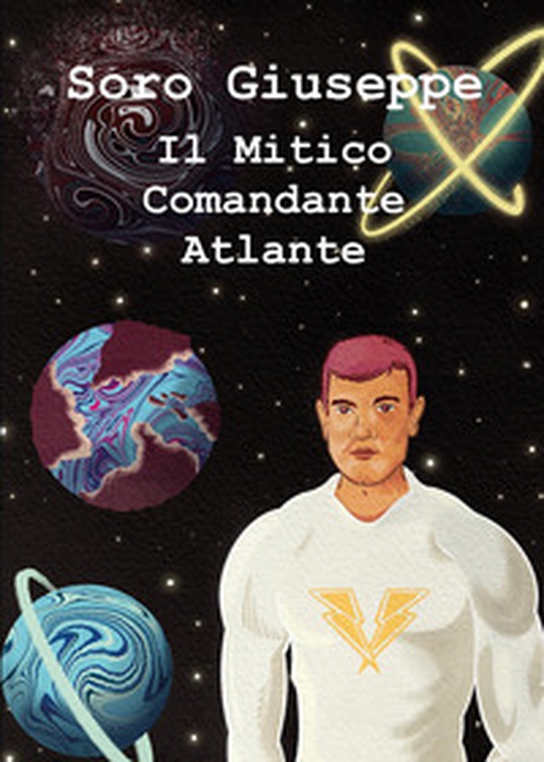 Il mitico comandante Atlante - Librerie.coop Il mitico comandante Atlante - Librerie.coop