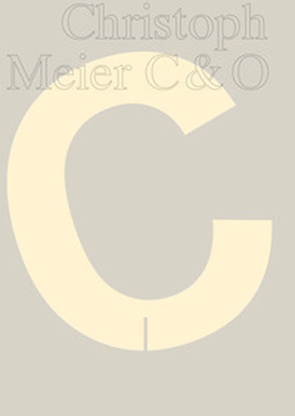 Christoph Meier C&O. Ediz. inglese e tedesca - Librerie.coop Christoph Meier C&O. Ediz. inglese e tedesca - Librerie.coop