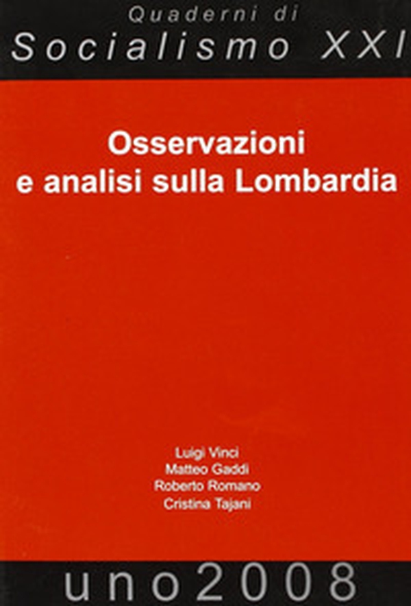 Osservazioni e analisi sulla Lombardia - Librerie.coop Osservazioni e analisi sulla Lombardia - Librerie.coop