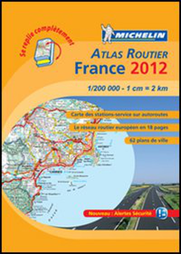 France. Atlas routier 2012 1:200.000 - Librerie.coop France. Atlas routier 2012 1:200.000 - Librerie.coop